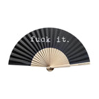 Fuck it 23cm fan
