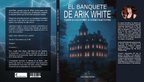El banquete de Arik White. Cuando la cena termine, la verdad estará servida. - Nemessis Shop®